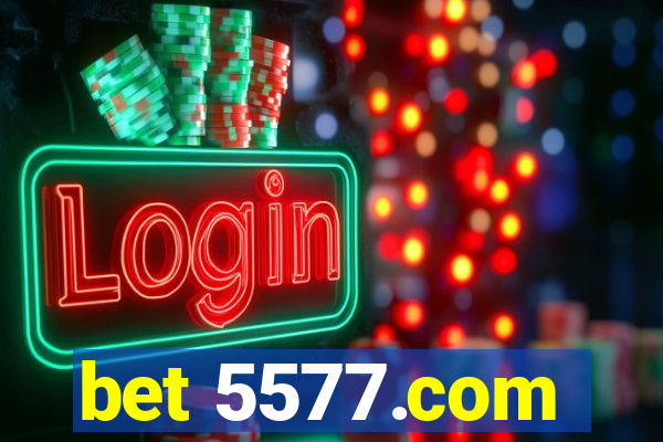 bet 5577.com